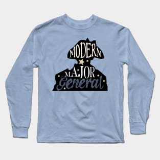 Here Comes the General Long Sleeve T-Shirt